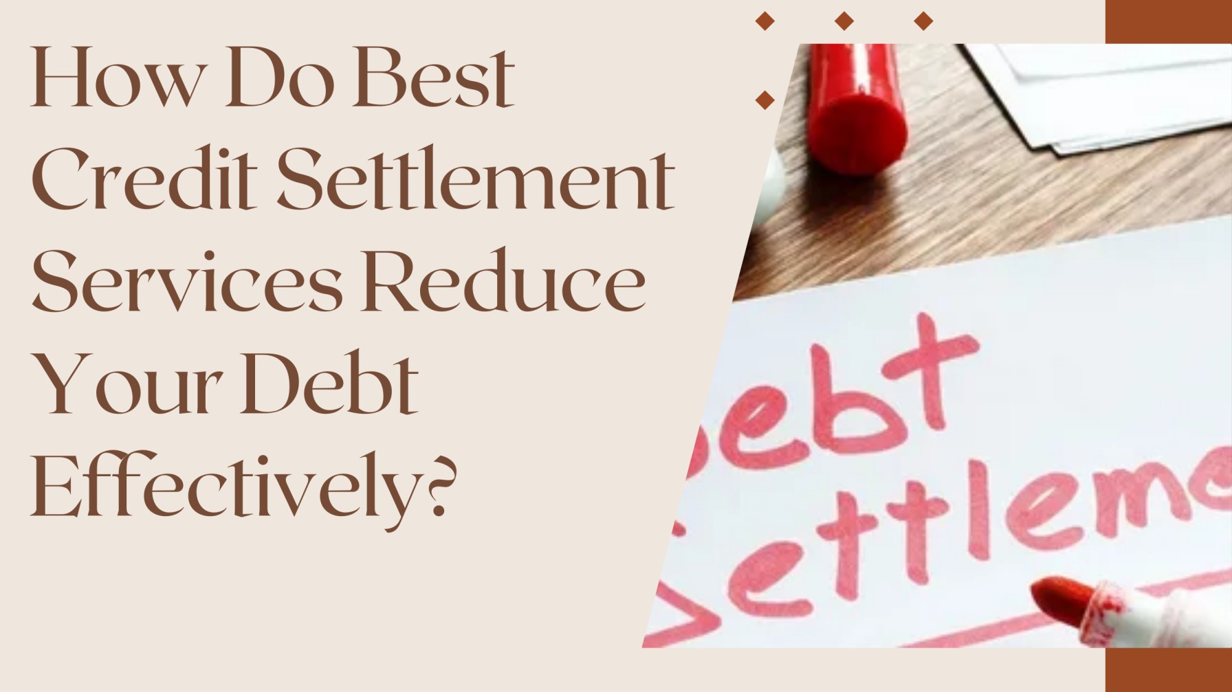 How Do Best Credit Settlement Services Reduce